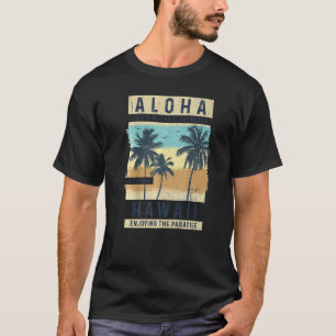 Aloha Hawaii Vintage Hawaiian Oahu Island Retro Su T-Shirt