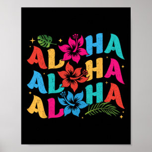 Aloha Hawaiian Summer Hawaii Vacation Kids Men Wom Poster