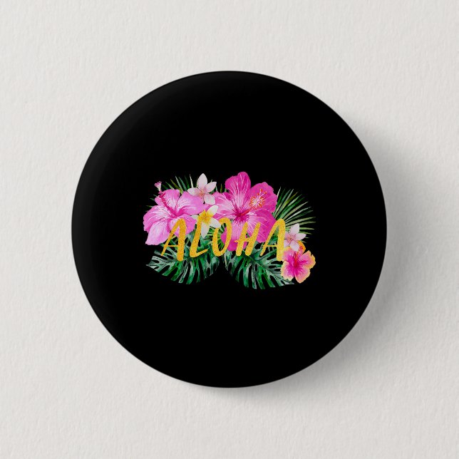 Aloha Hibiscus Flowers  2 Inch Round Button (Front)