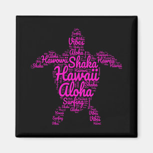 Aloha I Love Hawaii Sea Turtles Shaka Surfing Vibe Magnet