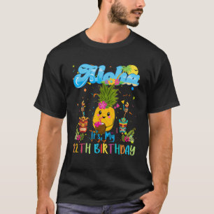 Aloha Its My 12th Birthday 12 Years Kids Hawaiian T-Shirt