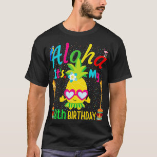 Aloha Its My 8th Birthday Hawaii Pineapple Spa Gir T-Shirt