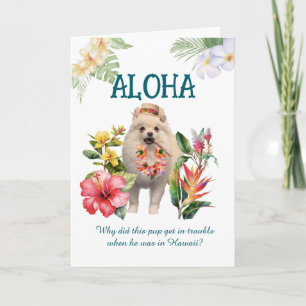 Aloha Joke Card with Pup