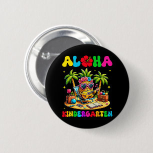 Aloha Kindergarten Pineapple Hawaii Back to School 2 Inch Round Button