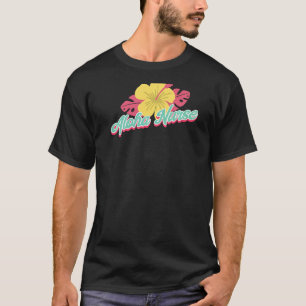 Aloha Nurse Life Rn Lpn Cna Healthcare T-Shirt