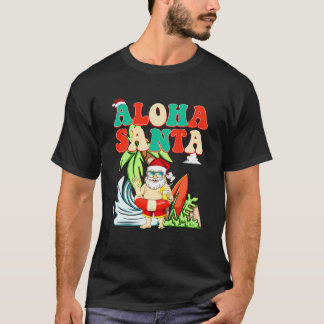 Aloha Santa Tropical In July T-Shirt
