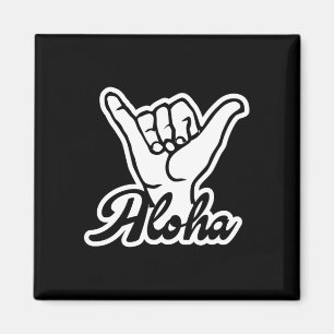 Aloha Shaka Hand, Hang Loose Magnet