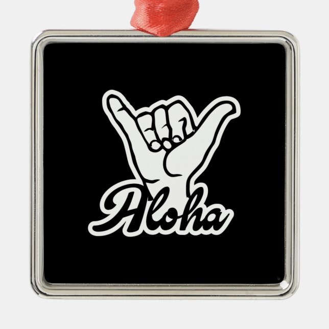 Aloha Shaka Hand, Hang Loose sign Metal Ornament (Front)