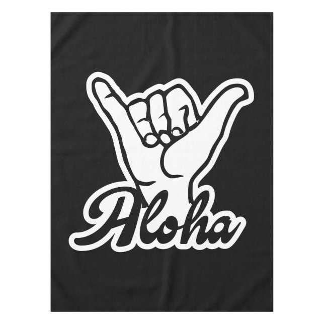 Aloha Shaka Hand, Hang Loose sign Tablecloth (Front)