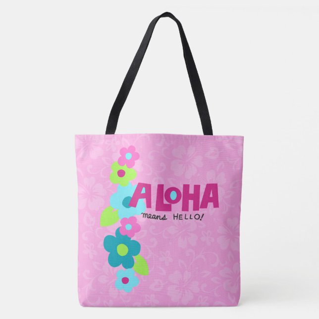 Aloha Signifie Bonjour Hawaiian Hibiscus Beach Sac (Devant)