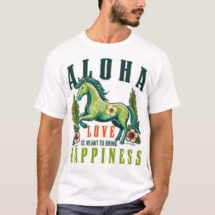 Aloha Spirit – Love Brings Happiness T-Shirt
