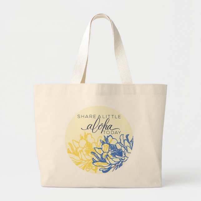 Aloha Tote Bag Share a Little Aloha Today (Front)