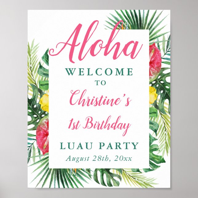 Aloha Tropical Greenery Luau Birthday Welcome Sign (Front)