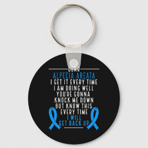 Alopecia Areata Awareness I will get back up Hair Keychain