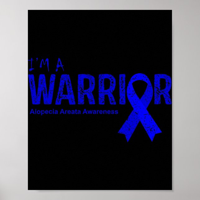 Alopecia Areata Awareness Warrior  Poster (Front)