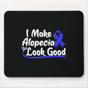 Alopecia Areata Gift - Hair Loss Awareness 1 Mouse Pad