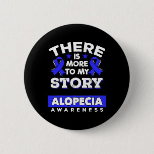 Alopecia Areata Survivor Blue Awareness Ribbon  2 Inch Round Button