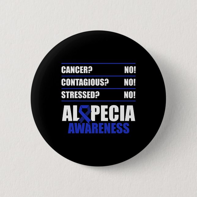 Alopecia Awareness Hair Loss Warrior Fighting Surv 2 Inch Round Button (Front)