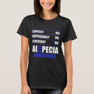 Alopecia Awareness Hair Loss Warrior Fighting Surv T-Shirt