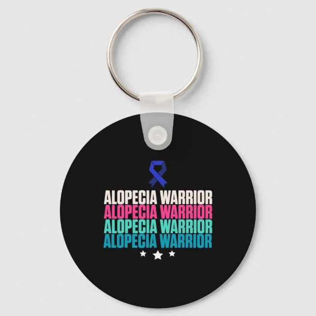 Alopecia Awareness Hair Loss Warrior Full-time Sur Keychain (Front)