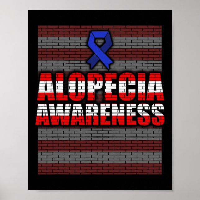 Alopecia Awareness Hair Loss Warrior Patient Care  Poster (Front)