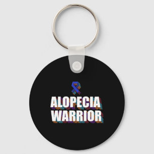 Alopecia Awareness Hair Loss Warrior Patient Survi Keychain