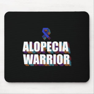 Alopecia Awareness Hair Loss Warrior Patient Survi Mouse Pad