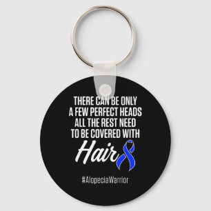 Alopecia Awareness Hair Loss Warrior Perfect Head Keychain
