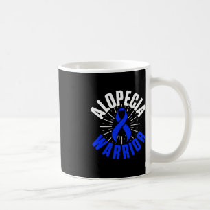 Alopecia Awareness Hair Loss Warrior Therapeutic S Coffee Mug