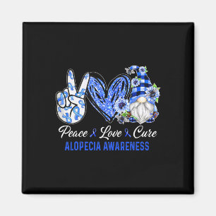 Alopecia Awareness Peace Love Cure Gnome Magnet
