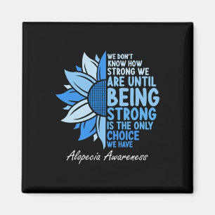 Alopecia Awareness Sunflower I Wear Blue Ribbon Su Magnet
