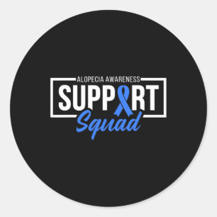 Alopecia Awareness Support Squad I Wear Blue Ribbo Classic Round Sticker