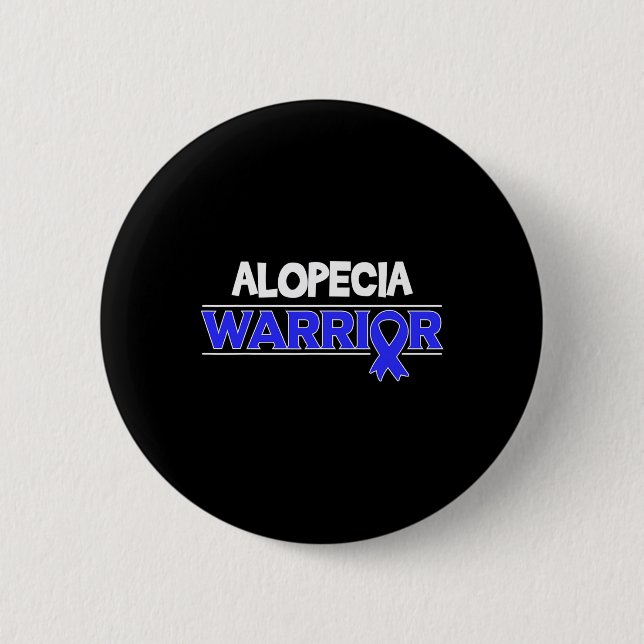 Alopecia Warrior Hair Loss Awareness Ribbon  2 Inch Round Button (Front)