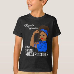 Alopecia Warrior Indestructible Survivor Awareness T-Shirt