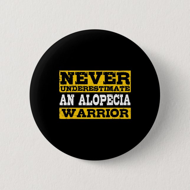 Alopecia Warrior Support Hair Loss Awareness  2 Inch Round Button (Front)