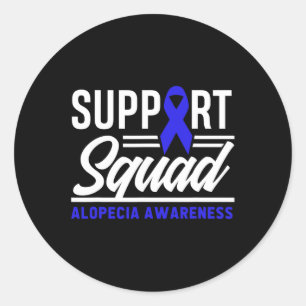Alopecia Warrior Support Squad Alopecia Awareness  Classic Round Sticker