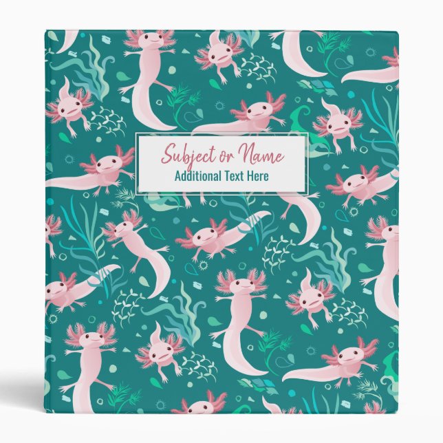 Alotta Pink Axolotls on Teal 3 Ring Binder (Front)