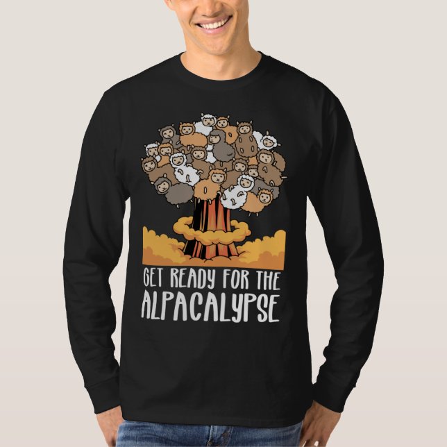 Alpaca  Get Ready for the Alpacalypse T-Shirt (Front)