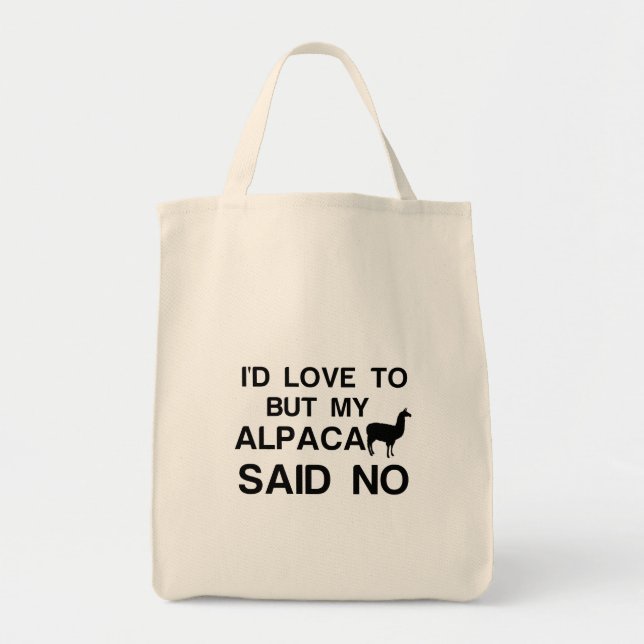 ALPACA SAID NO TOTE BAG (Front)
