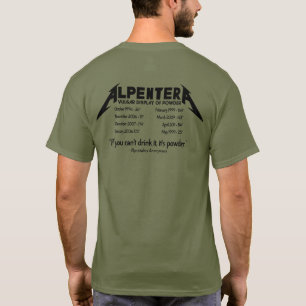 Alpentera Greatest Hits Shirt! T-Shirt