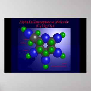 Alpha-D-Glucopyranose Molecule (print) Poster