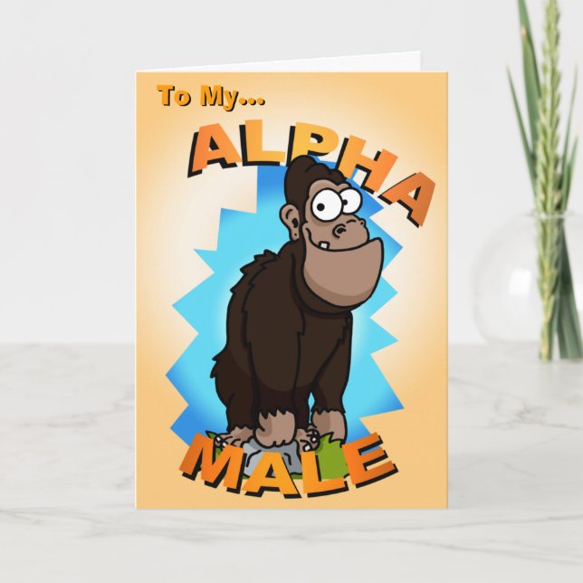 Alpha Male Birthday Card (Front)