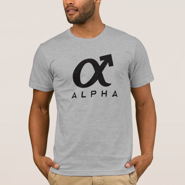Alpha Male T-Shirt (Front)