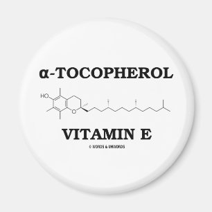 alpha-Tocopherol Vitamin E (Chemical Molecule) Magnet