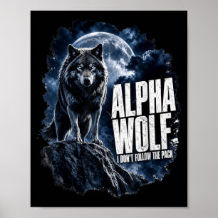 Alpha Wolf Graphic Funny Men Wildlife Nature Gift Poster