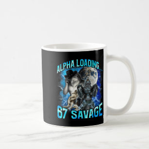 Alpha Wolf Loading 67 Percent Savage Funny Wolves Coffee Mug