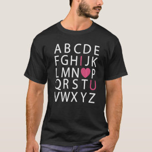 Alphabet Abc I Heart You Teacher Valentine's Day T-Shirt