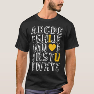 Alphabet ABC I Love U English Teacher Valentines D T-Shirt