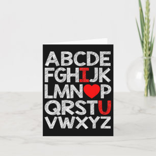 Alphabet Abc I Love U T Shirt Valentines Day Heart Card