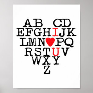 Alphabet Abc I Love You T Shirt Valentines Day Hea Poster
